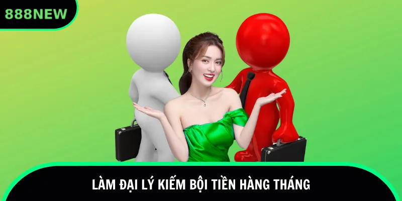 Làm đại lý kiếm bội tiền hàng tháng