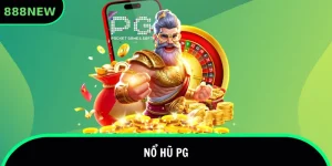 nổ hũ PG